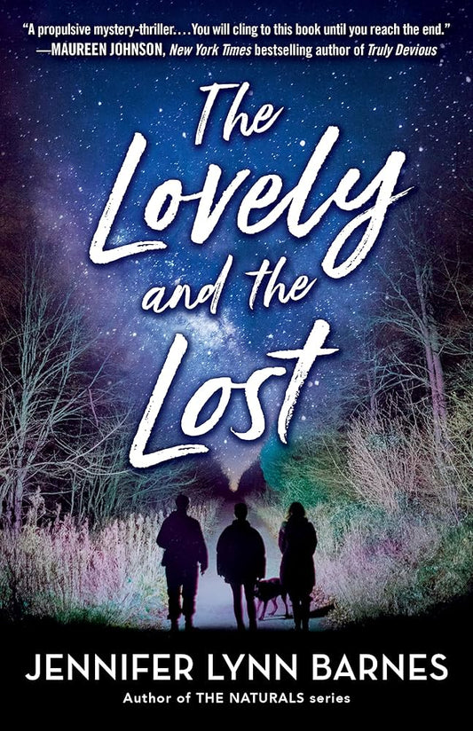THE LOVELY AND THE LOST