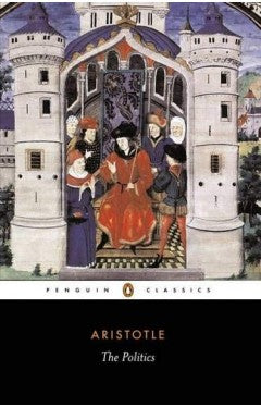 THE POLITICS BY ARISTOTLE