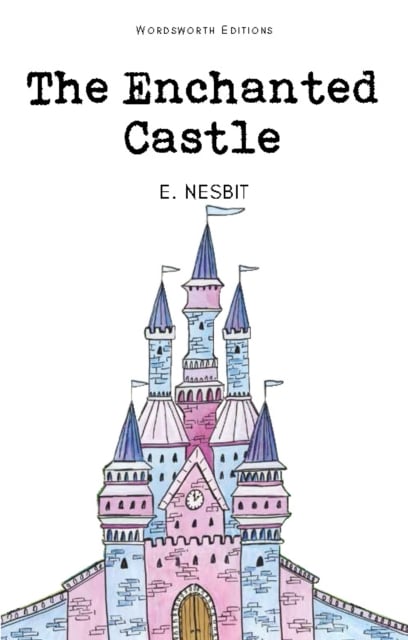 THE ENCHANTED CASTLE