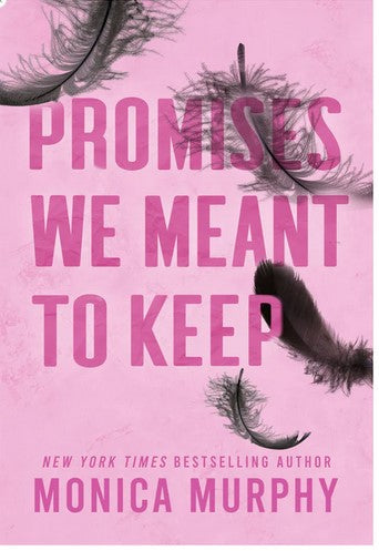 Promises We Meant to Keep