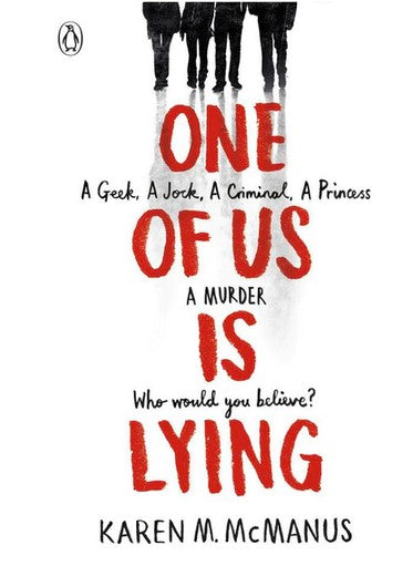 One of Us Is Lying By Karen M. McManus