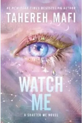 WATCH ME BY TEHEREH MAFI